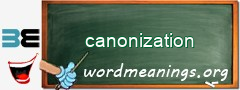 WordMeaning blackboard for canonization